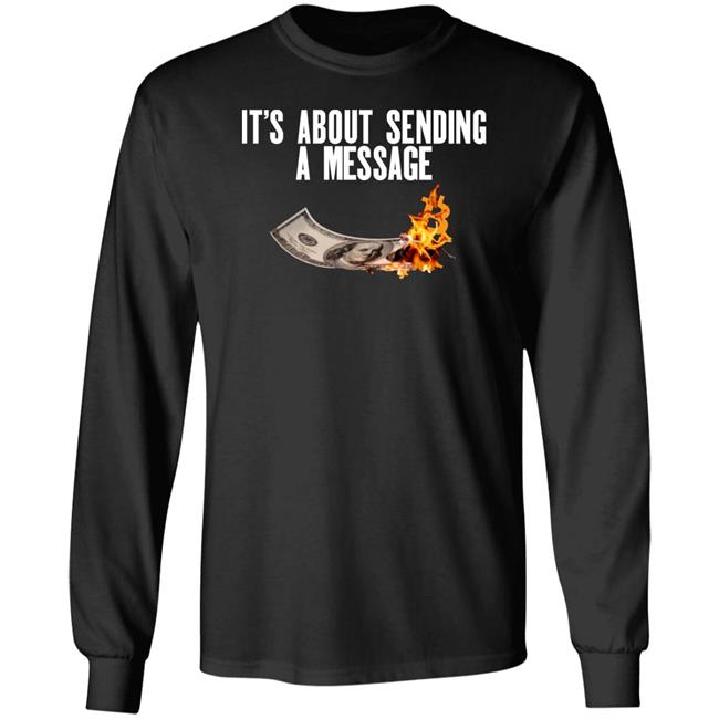 Fomo21 Shop It's About Sending A Message Bitcoin Shirt