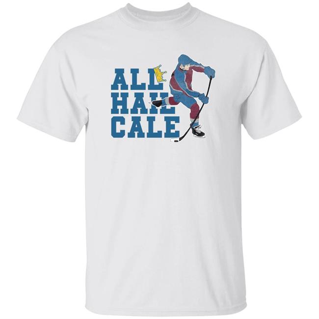Cale Makar All Hail Cale Shirt Barstool Sports Merch All Hail C Shirt