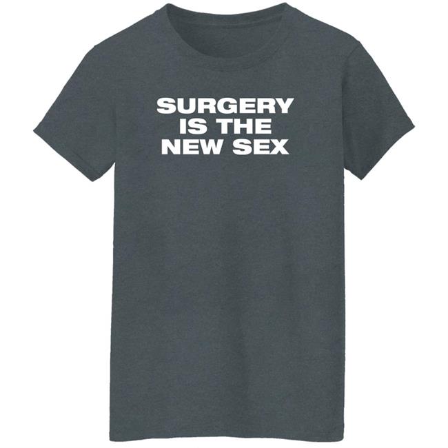 Katie Walsh Neonrated Surgery Is The New Sex Shirt Surgery Is The New Sex Shirt Katie Walsh Neonrated