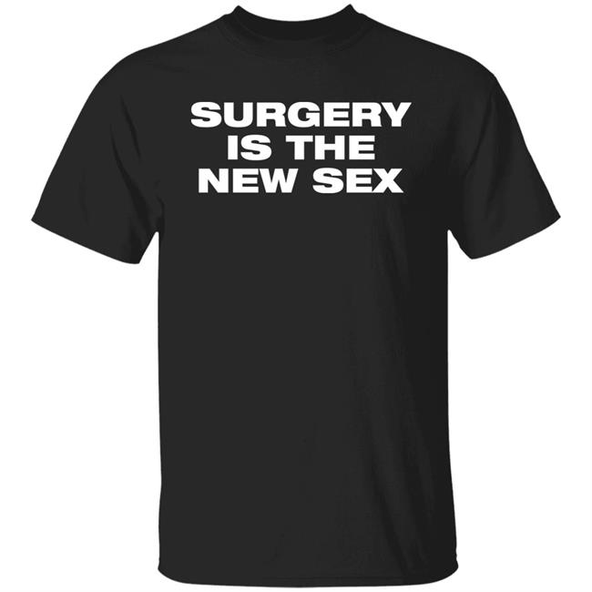 Katie Walsh Neonrated Surgery Is The New Sex Shirt Surgery Is The New Sex Shirt Katie Walsh Neonrated
