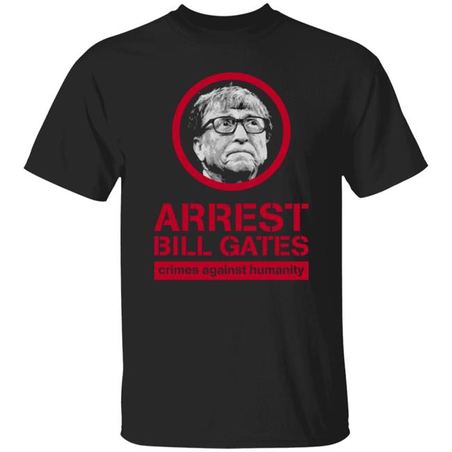 Bunker Branding Store Cassady Campbell Arrest Bill Gates Shirt