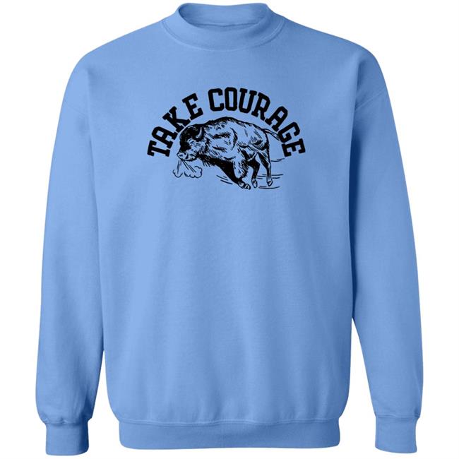 Yotb Buffalo Yearofthebuffalo Merch Take Courage Shirt Yotb Buffalo Take Courage Shirt Yearofthebuffalo Merch