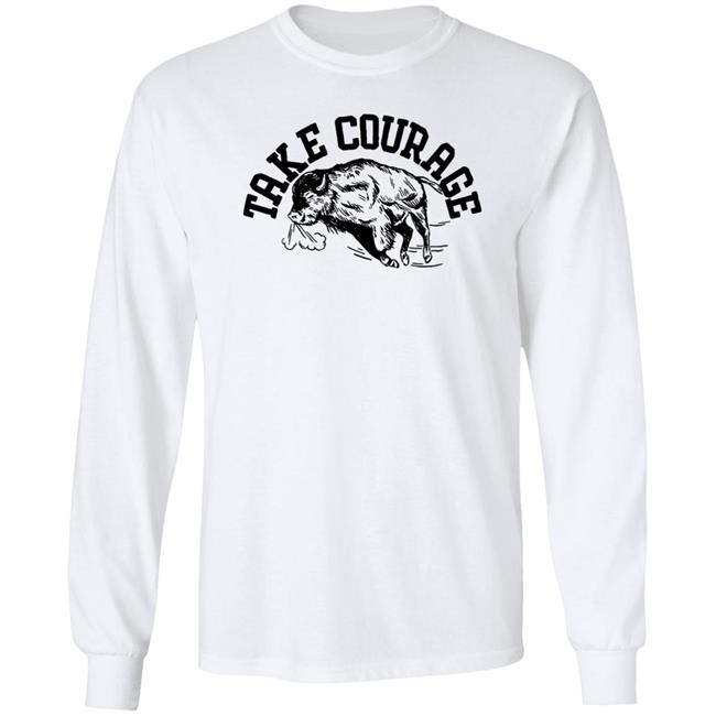 Yotb Buffalo Yearofthebuffalo Merch Take Courage Shirt Yotb Buffalo Take Courage Shirt Yearofthebuffalo Merch