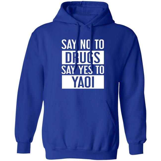 Travis Gafford Say No To Drugs Say Yes To Yaoi I Fujoshi Manga T Shirt Travis Gafford Say No To Drugs Say Yes To Yaoi I Fujoshi Manga T Shirt