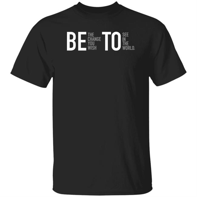 Be The Change You Wish To See In The World Shirt Masked Hcw