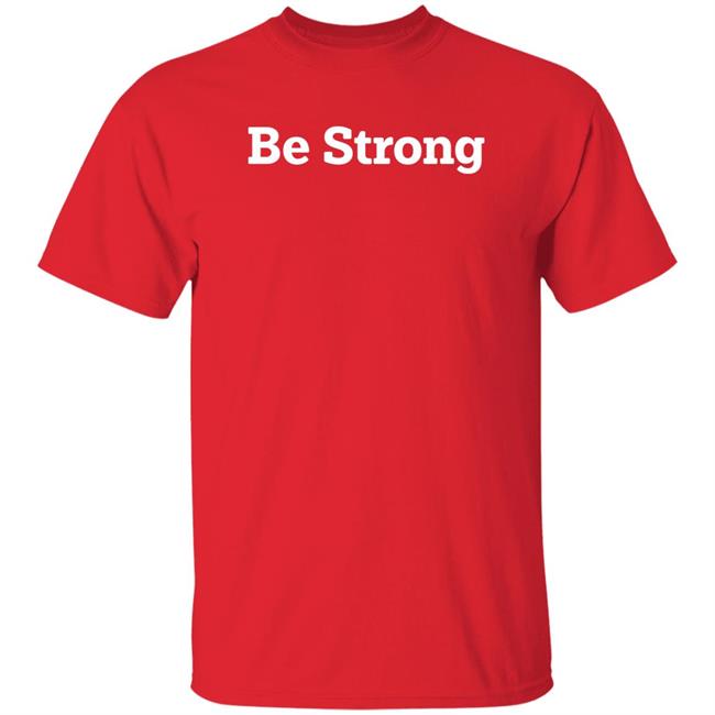 Be Strong Shirt Maryland Lacrosse