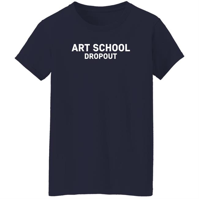 Pericles 'Perry' Abbasi Art School Dropout Shirt Art School Dropout Shirt Pericles 'Perry' Abbasi