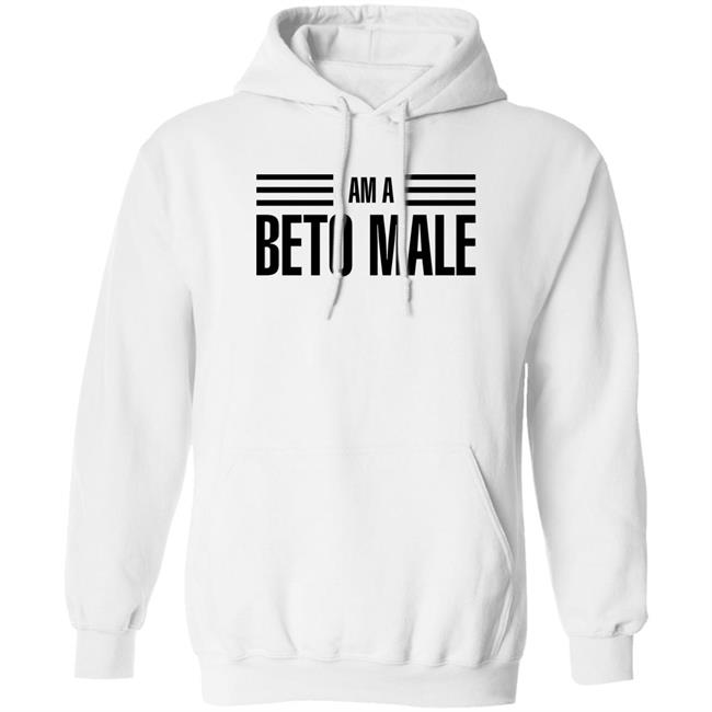 I Am A Beto Male Shirt Kevin David I Am A Beto Male Shirt Kevin David