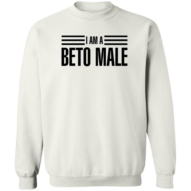 I Am A Beto Male Shirt Kevin David I Am A Beto Male Shirt Kevin David