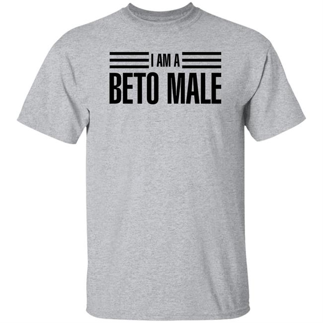 I Am A Beto Male Shirt Kevin David I Am A Beto Male Shirt Kevin David
