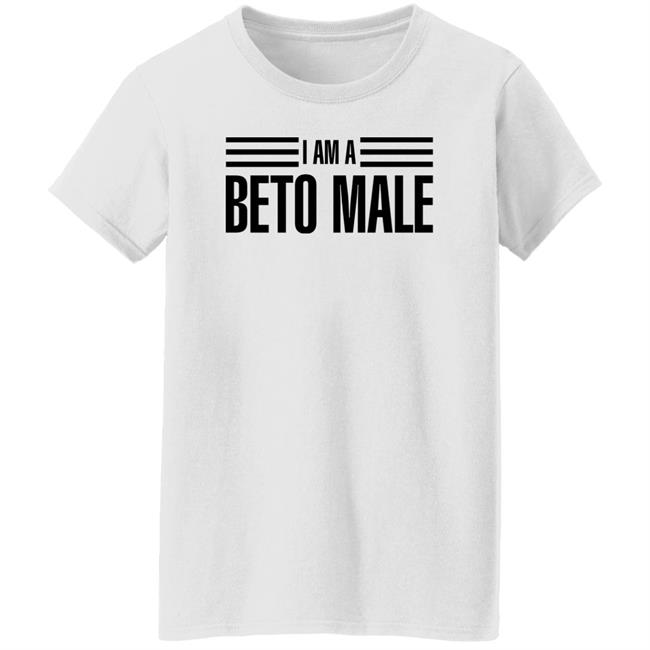 I Am A Beto Male Shirt Kevin David I Am A Beto Male Shirt Kevin David