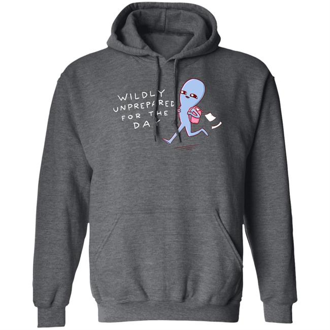 Strange Planet Special Product Nathan Wpyle Merch Wildly Unprepared For The Day Shirt Nathan Wpyle Merch Wildly Unprepared For The Day Shirt Strange Planet Special Product