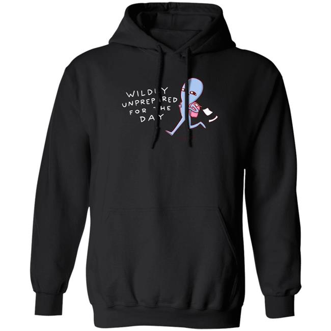 Wildly Unprepared For The Day Shirt Nathanwpyle Store Crystal Ward Nathanwpyle Store Wildly Unprepared For The Day Shirt Crystal Ward