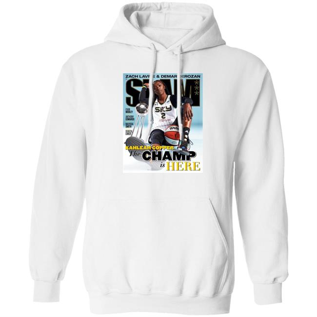 Zach Lavine Demar Derozan Slam Kahleah Copper The Champ Is Here Shirt Zach Lavine Demar Derozan Slam Kahleah Copper The Champ Is Here Shirt