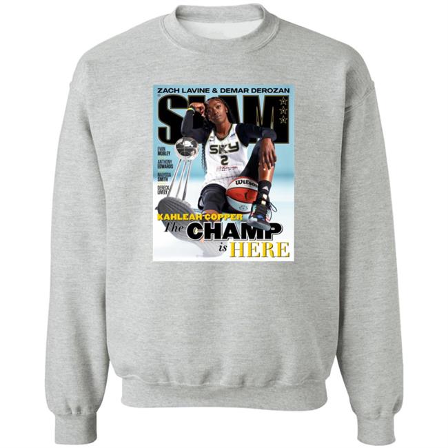 Zach Lavine Demar Derozan Slam Kahleah Copper The Champ Is Here Shirt Zach Lavine Demar Derozan Slam Kahleah Copper The Champ Is Here Shirt