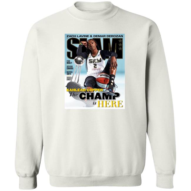 Zach Lavine Demar Derozan Slam Kahleah Copper The Champ Is Here Shirt Zach Lavine Demar Derozan Slam Kahleah Copper The Champ Is Here Shirt