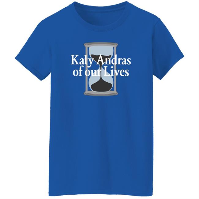 Katy Andras Of Our Lives Shirt Bo to Hope Monica Bo to Hope Katy Andras Of Our Lives Shirt Monica