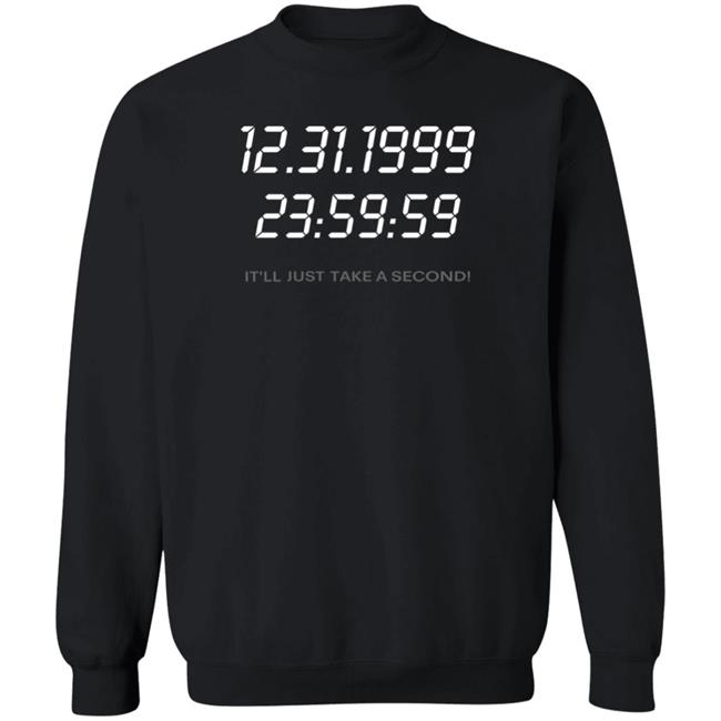 Moschino Y2K 12 31 1999 It'll Just Take A Second Long Sleeves T-Shirt