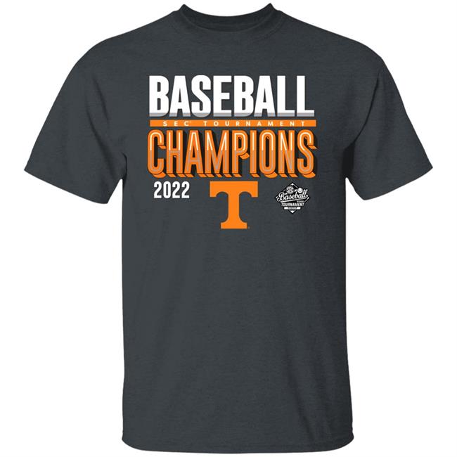 Tennessee Volunteers 2022 Shirt Baseball Sec Tournament Champions 2022 Shirt Tennessee Volunteers 2022 Shirt Baseball Sec Tournament Champions 2022 Shirt