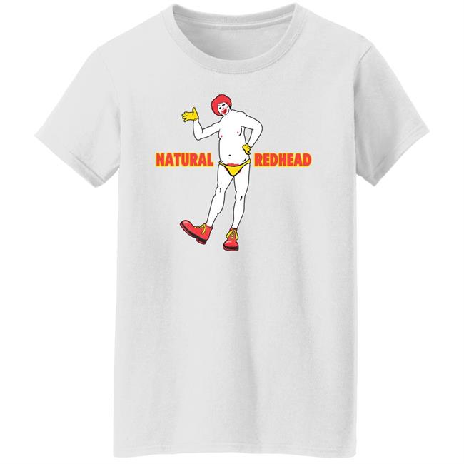 Shirts That Go Hard Natural Redhead Shirt Shirts That Go Hard Natural Redhead Shirt