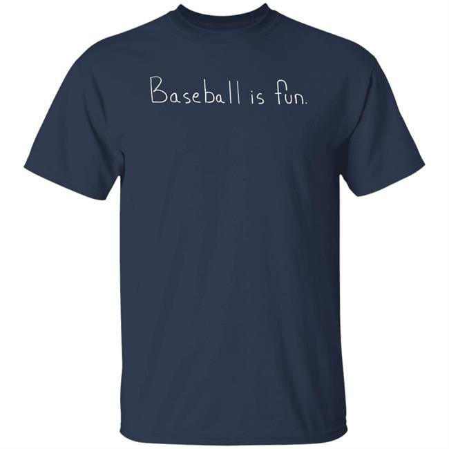 Baseball Is Fun Shirt Cut4 Brett Phillips Base Ball Is Fun35 Store Cut4 Brett Phillips Base Ball Is Fun35 Store Baseball Is Fun Shirt