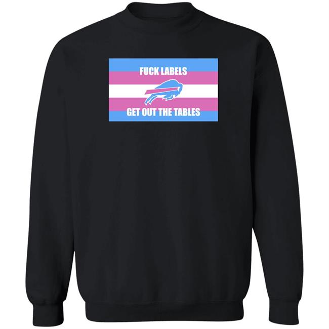 Matt J Bills Mafia Fuck Labels Get Out The Tables Shirt