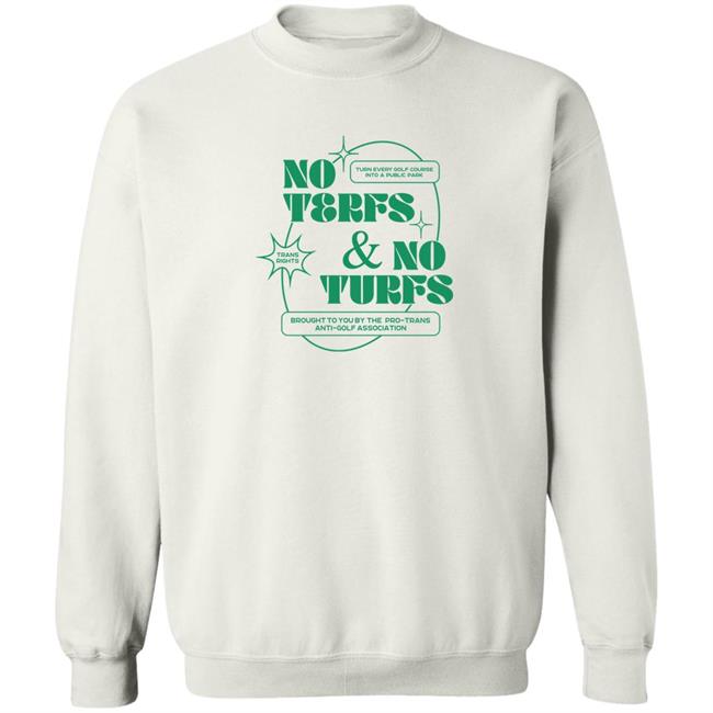 Ej Chong Merch No Terfs And No Turfs Shirt
