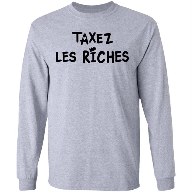 Taxez Les Riches Shirt Julie Maury Taxez Les Riches Shirt
