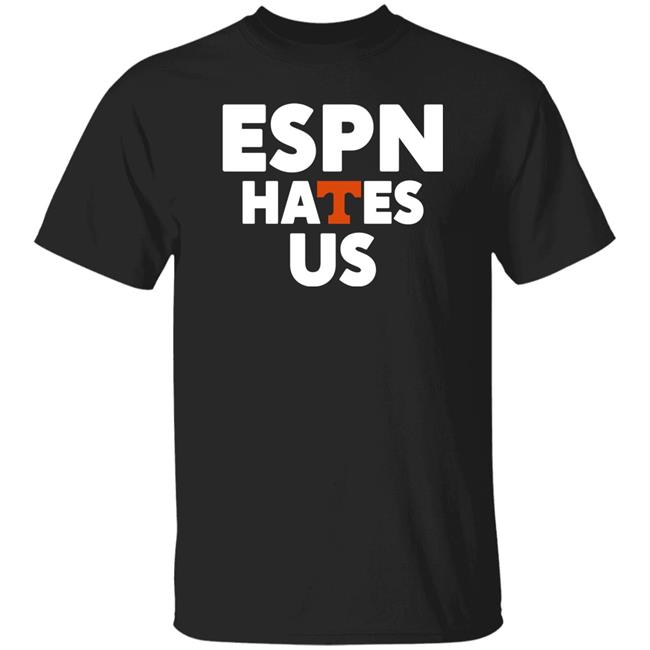 Espn Hates Us Shirt Swva Vol