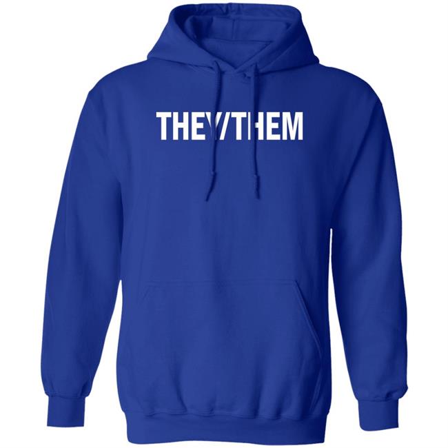 They Them Shirt Shea Wesley Martin