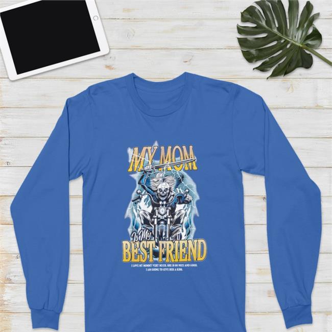 My Mom Is My Best Friend Hoodie