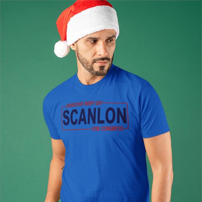 Democrat Mary Gay Scanlon For Congress T Shirts John Fetterman