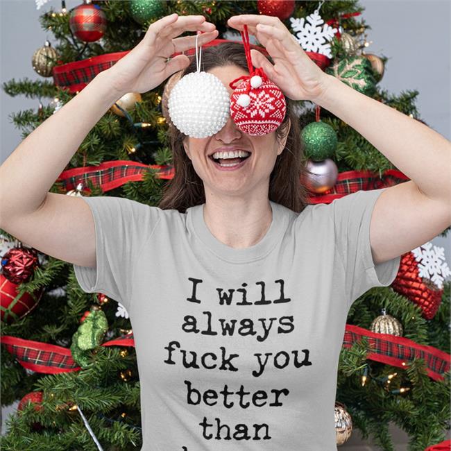 Shirts That Go Hard I Will Always Fuck You Better Than Karma Tee Shirt Shirtsthtgohard
