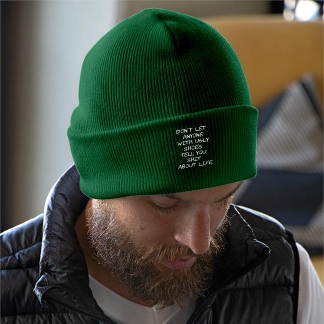 Don't Let Anyone With Ugly Shoes Tell You Shit About Life Hat Kixnkarbs Black