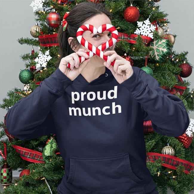 Proud Munch Hoodie