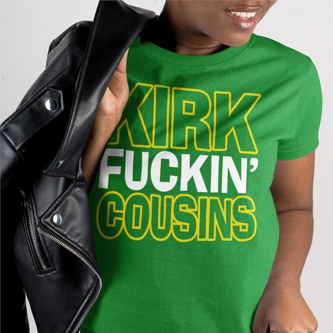 Kirk Fuckin' Cousins T Shirts
