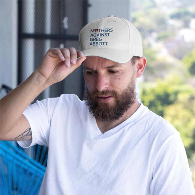 Mothers Against Greg Abbott Hats