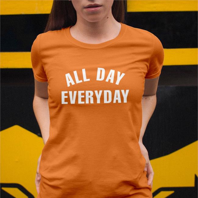 All Day Everyday Tee Shirts