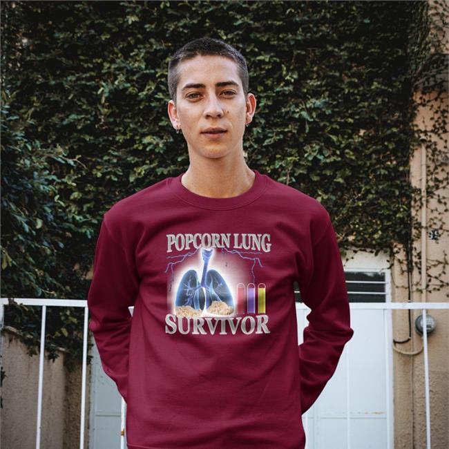 Hardshirts777 Popcorn Lung Survivor Shirt