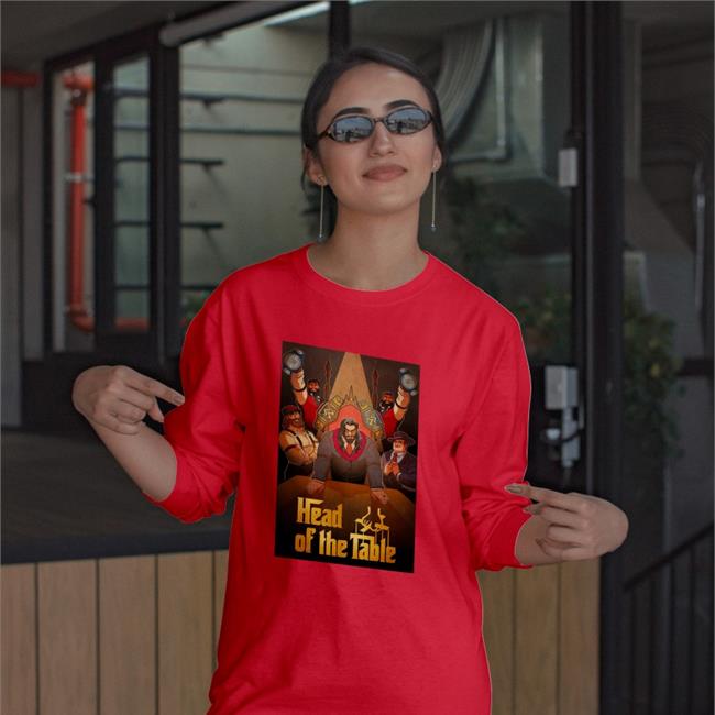 Head Of The Table Shirts