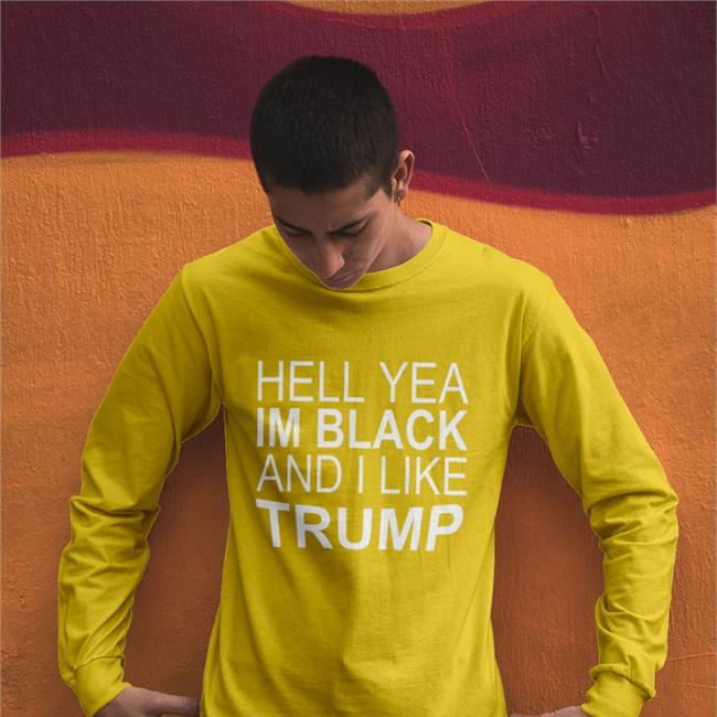 Hell Yeah, I’m Black And I Like Trump Hoodie
