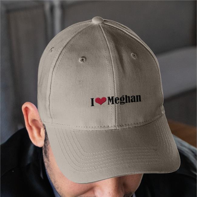 Funny I Love Meghan Hat