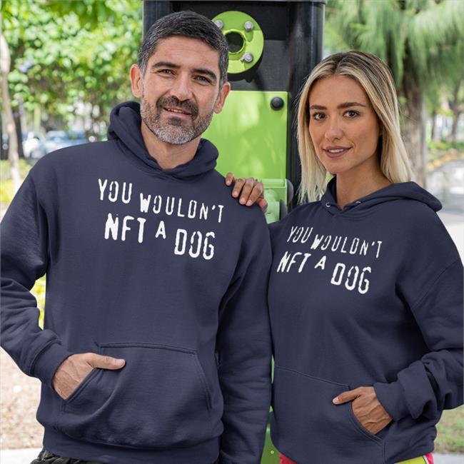 Thegoodshirts You Wouldn't Nft A Dog Shirt