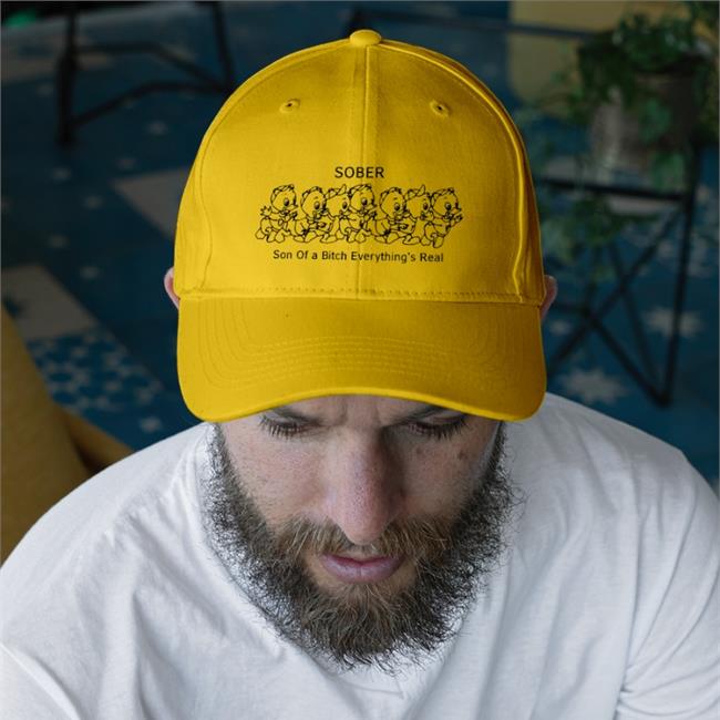 Sober Son Of A Bitch Everything's Real Embroidered Hat