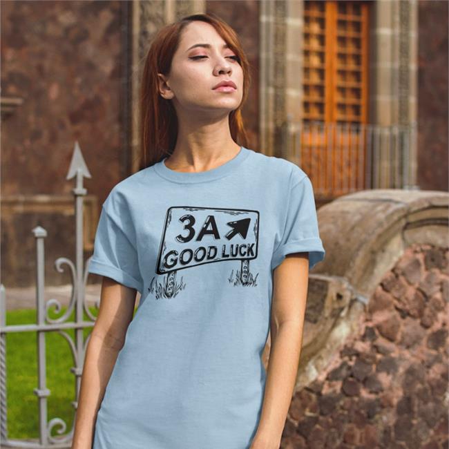 Albert Caboose Exit 3A Good Luck Sweatshirt 3A Good Luck Shirt