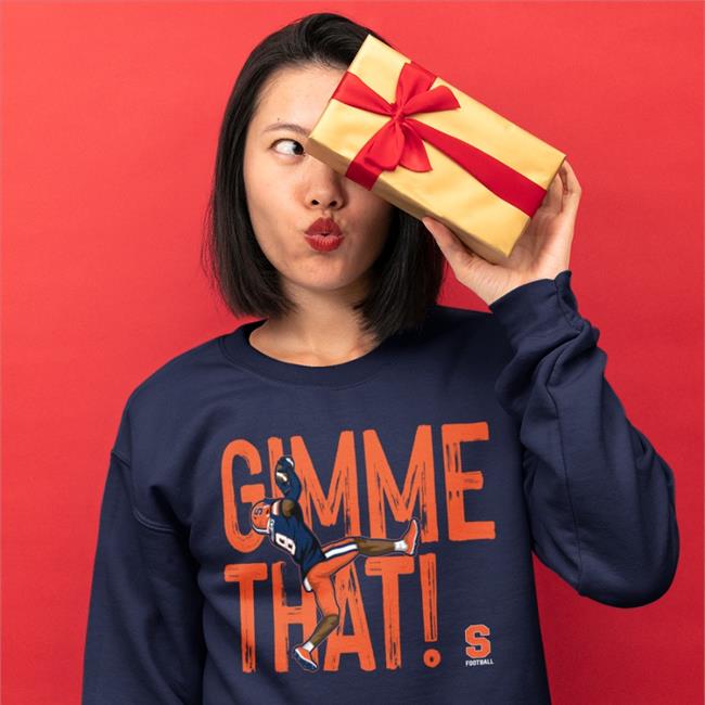 Garrett Williams Gimme That Tee Shirts Theplayerstrunk Gimme That Shirt