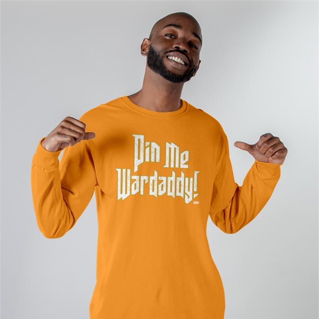 Prowrestlingtees Store Wardlow Pin Me Wardaddy Shirt