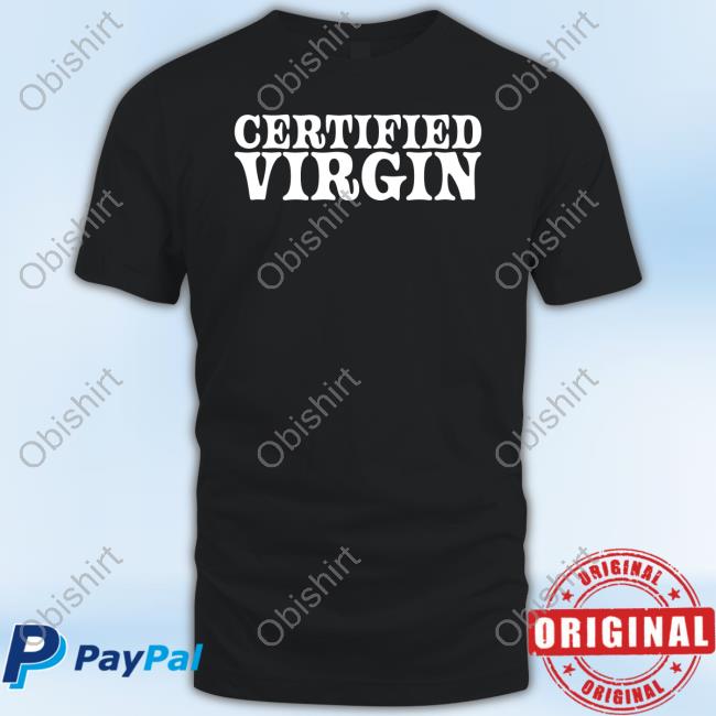 Lilybchapman Certified Virgin New Shirt