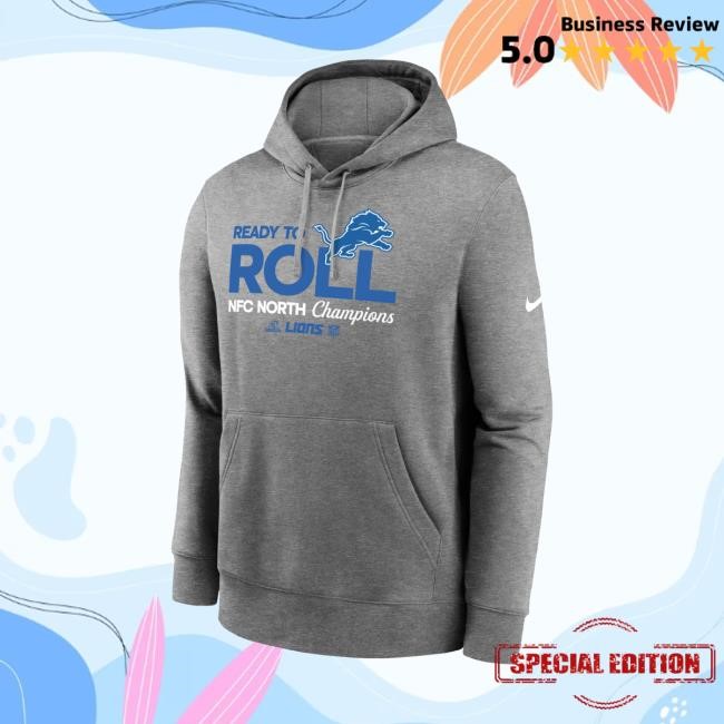 Detroit Lions 2024 Ready To Roll Nfc North Division Champions Locker Room Trophy Collection Shirt, Hoodie, Sweatshirt