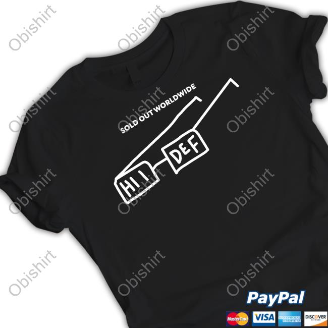 Hii Def Password Finders Sold Out Worldwide Hii Def Tee Shirt